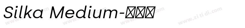 Silka Medium字体转换